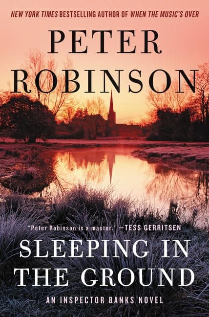Book cover for Sleeping in the Ground: An Inspector Banks Novel (Inspector Banks Novels, 24) by Robinson, Peter
