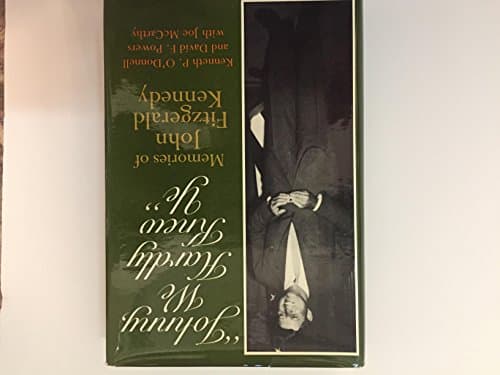 Book cover for Johnny, We Hardly Knew Ye: Memories of John Fitzgerald Kennedy by o'donnell, kenneth & powers, david