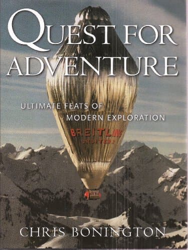Book cover for Quest for Adventure: Ultimate Feats of Modern Exploration by Bonington, Chris