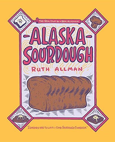 Book cover for Alaska Sourdough by Allman, Ruth