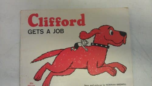 Book cover for Clifford Gets A Job (Clifford 8x8) by Bridwell, Norman