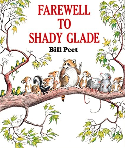 Book cover for Farewell to Shady Glade by Peet, Bill