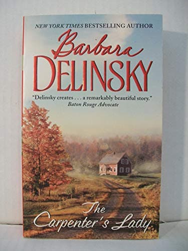 Book cover for The Carpenter's Lady (New Edition) by Delinsky, Barbara