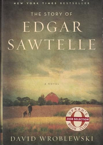 Book cover for The Story of Edgar Sawtelle: A Novel (Oprah Book Club #62) by David Wroblewski