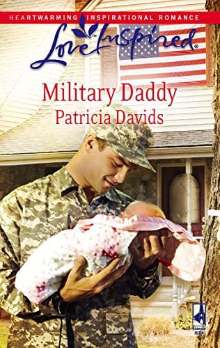Book cover for Military Daddy (Mounted Color Guard Series #2) (Love Inspired #442) by Davids, Patricia