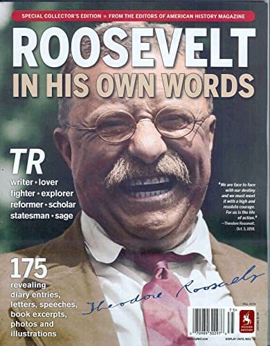 Book cover for Weirder History Roosevelt in His Own Words by Various