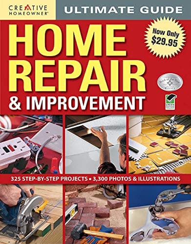 Book cover for Creative Homeowner Ultimate Guide Home Repair and Improvement by Creative Homeowner