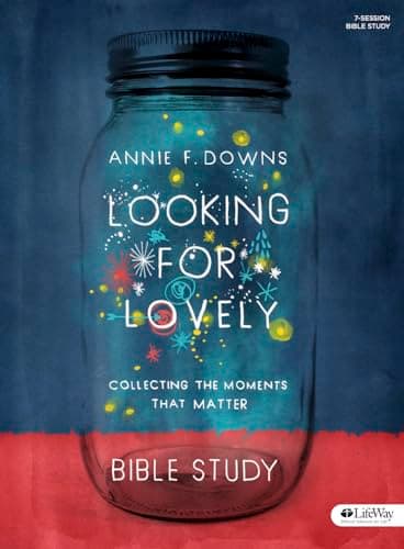 Book cover for Looking for Lovely - Bible Study Book: Collecting the Moments that Matter by Downs, Annie F.