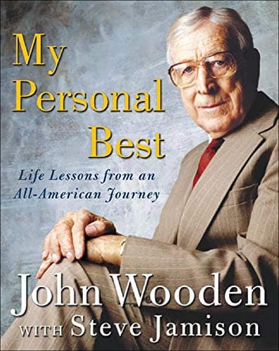 Book cover for My Personal Best : Life Lessons from an All-American Journey by Wooden, John