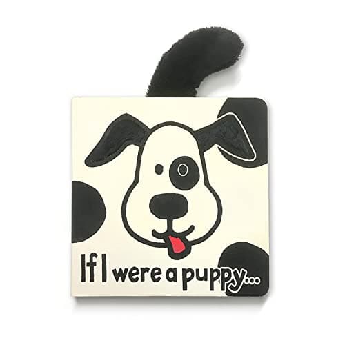 Book cover for Jellycat If I were a Puppy: A Baby Touch and Feel Board Book Children's Book - Baby Gift by Unknown