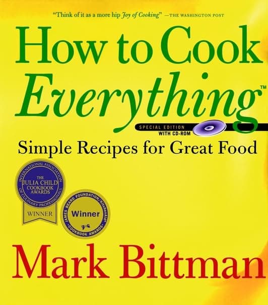Book cover for How to Cook Everything: Simple Recipes for Great Food by Bittman, Mark
