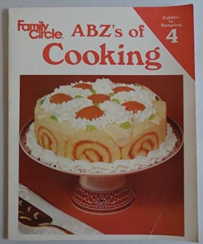 Book cover for ABZ's of Cooking Volume 4 by Family Circle