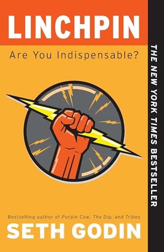Book cover for Linchpin: Are You Indispensable? by Godin, Seth