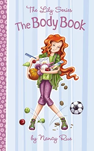 Book cover for The Body Book (The Lily Series) by Nancy Rue