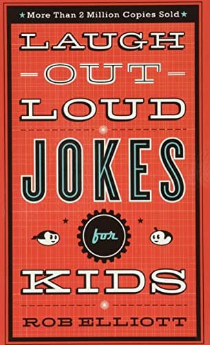 Book cover for Laugh-Out-Loud Jokes for Kids by Rob Elliott