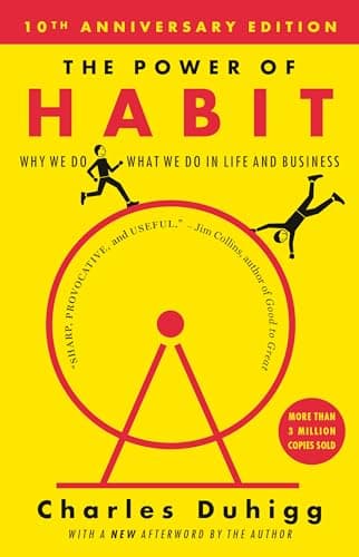 Book cover for The Power of Habit: Why We Do What We Do in Life and Business by Duhigg, Charles