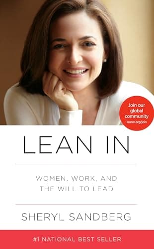 Book cover for Lean In: Women, Work, and the Will to Lead by Sandberg, Sheryl