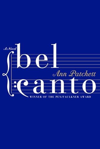 Book cover for Bel Canto by Patchett, Ann