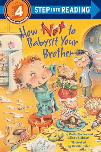 Book cover for How Not to Babysit Your Brother (Step into Reading) by Hapka, Cathy