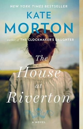 Book cover for The House at Riverton: A Novel by Morton, Kate