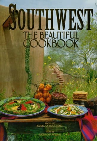 Book cover for Southwest: The Beautiful Cookbook by Fenzl, Barbara P.