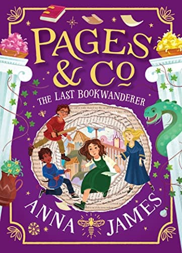 Book cover for Pages & Co.: The Last Bookwanderer by Anna James