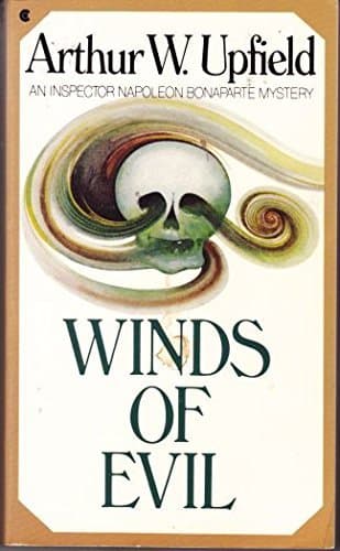 Book cover for Winds of Evil (A Scribner Crime Classics) by Arthur W. Upfield