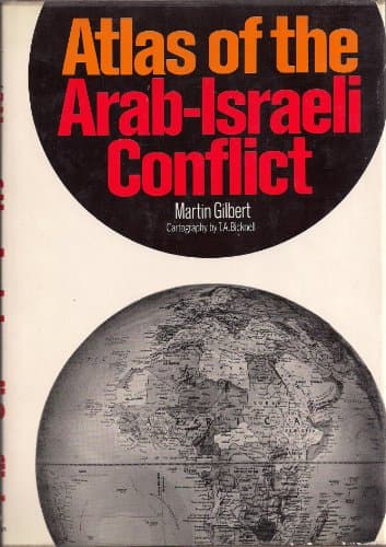 Book cover for Atlas of the Arab-Israeli conflict by Martin Gilbert