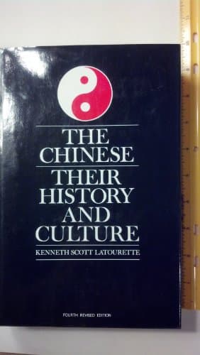 Book cover for The Chinese: Their History and Culture by latourette, kenneth