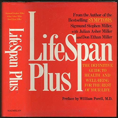 Book cover for Lifespan Plus: The Definitive Guide to Health and Well-Being for the Rest of Your Life by Miller & berry