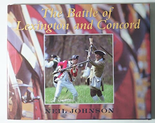 Book cover for The Battle of Lexington and Concord by Johnson, Neil