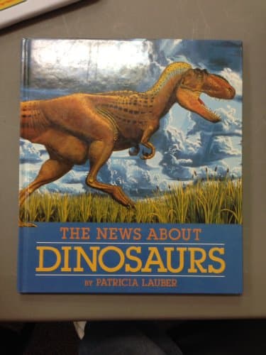 Book cover for News About Dinosaurs, The by Lauber