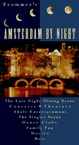 Book cover for Frommer's Amsterdam by Night (FROMMER'S BY-NIGHT AMSTERDAM) by McDonald, George