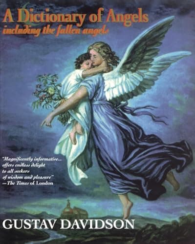 Book cover for A Dictionary of Angels: Including the Fallen Angels by Davidson, Gustav