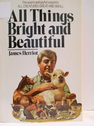 Book cover for ALL THINGS BRIGHT AND BEAUTIFUL. by Herriot, James.