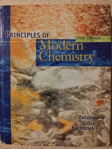 Book cover for Principles of Modern Chemistry by Oxtoby, David W.