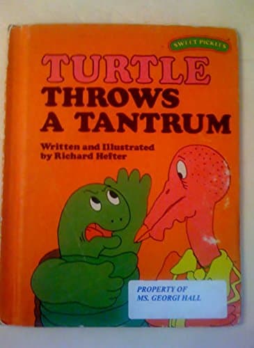 Book cover for Turtle Throws a Tantrum (Sweet Pickles Series) by Richard Hefter