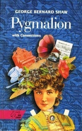 Book cover for Pygmalion: A Romance in Five Acts (With Connections) by George Bernard Shaw
