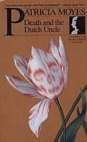 Book cover for Death and the Dutch Uncle (Inspector Henry Tibbett Mystery) by Patricia Moyes