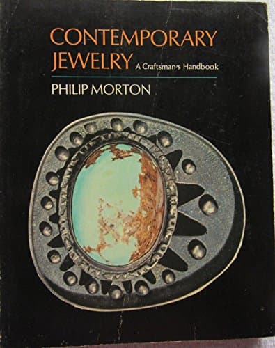 Book cover for Contemporary Jewelry a Craftsmans Handbook by Morton, Philip