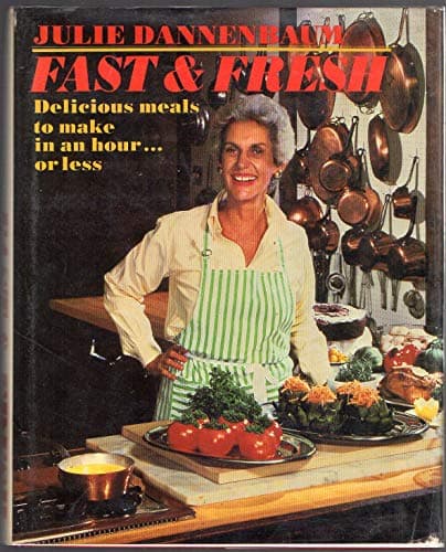 Book cover for Fast and Fresh by Dannenbaum, Julie