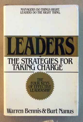 Book cover for Leaders: The Strategies for Taking Charge by Warren Bennis