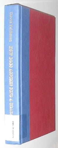 Book cover for How Does Aspirin Find a Headache?: An Imponderables Book by Feldman, David