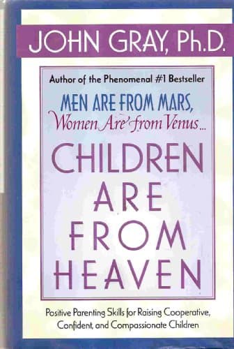 Book cover for Children Are From Heaven by Gray, John
