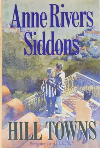 Book cover for Hill Towns by Anne Rivers Siddons