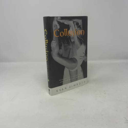 Book cover for Collusion: Memoir of a Young Girl and Her Ballet Master by Zimroth, Evan