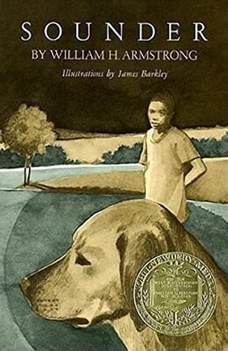 Book cover for Sounder: A Newbery Award Winner by Armstrong, William H.