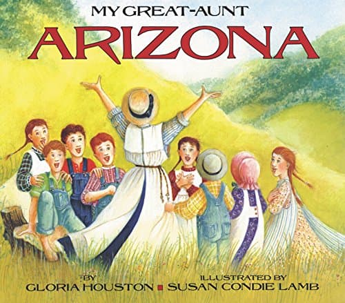 Book cover for My Great-Aunt Arizona by Houston, Gloria