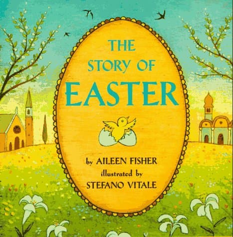 Book cover for The Story of Easter by Fisher, Aileen Lucia
