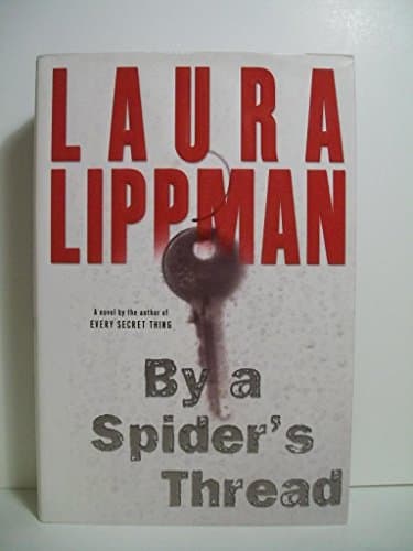 Book cover for By a Spider's Thread by Lippman, Laura